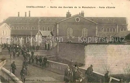 Chatellerault Ouvriers Manufacture Porte Estree Kat. Chatellerault