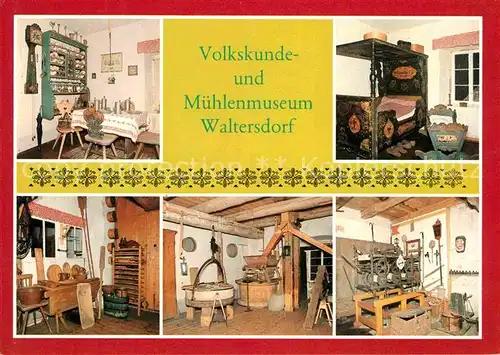 Waltersdorf Zittau Volkskunde  und Muehlenmuseum Kat. Grossschoenau Sachsen