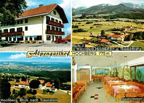 Traunstein Oberbayern Alpengasthof Hochberg Watzmann Hochkalter Rauschberg Kat. Traunstein