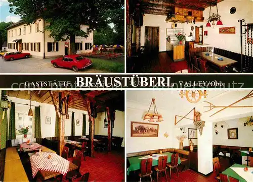 Valley Oberbayern Gaststaette Braeustueberl  Kat. Valley