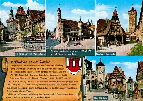 Rothenburg Tauber Roederbogen mit Markusturm Rathaus Gerlach Schmiede Das Ploenlein Kat. Rothenburg ob der Tauber