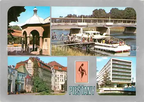 Piestany Mesto spominane Prva pisomna zmienka Liecia sa tu choroby pohyboveho ustrojenstva Kat. Piestany