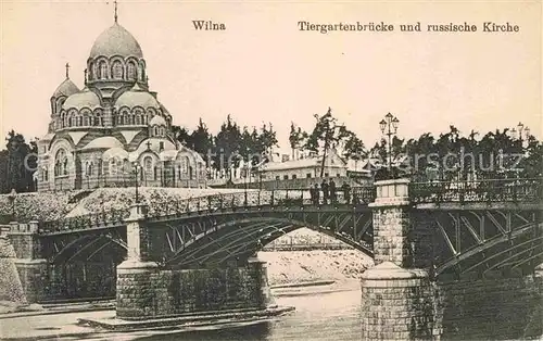 Wilna Wilno Tiergartenbruecke und russische Kirche  Kat. Vilnius