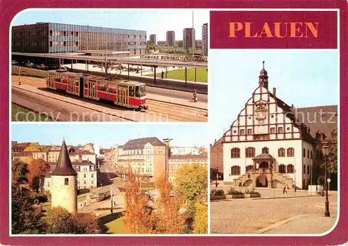 Plauen Vogtland Bahnhof Strassenbahn Otto Grotewohl Platz Turm Rathaus Kat. Plauen