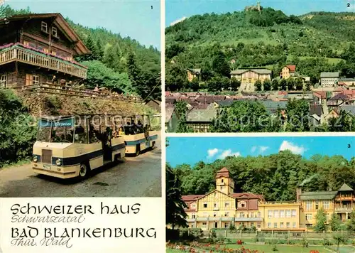 Bad Blankenburg Schwarza Express Schweizerhaus Restaurant Burgruine Greifenstein FDGB Heim Am Goldberg Kat. Bad Blankenburg