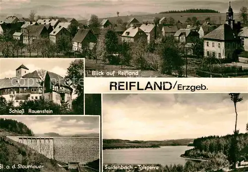 Reifland Teilansicht Schloss Rauenstein Staumauer Talsperre Kat. Lengefeld Erzgebirge