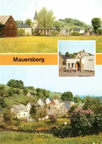 Mauersberg Teilansichten Kirche Museum  Kat. Grossrueckerswalde