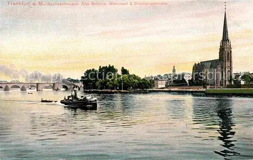 Frankfurt Main Sachsenhausen Alte Bruecke Maininsel Dreikoenigskirche Boot Kat. Frankfurt am Main