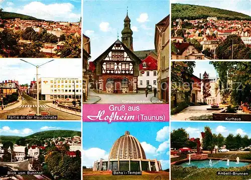 Hofheim Taunus Panorama Hauptstr Rathaus Kurhaus Bahnhofblick Bahai Tempel Ambett Brunnen Kat. Hofheim am Taunus