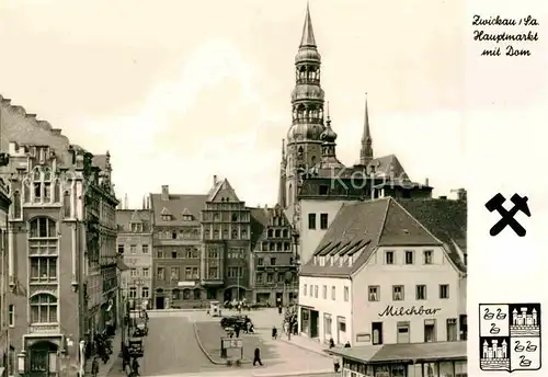 Zwickau Sachsen Hauptmarkt mit Dom Milchbar Kat. Zwickau