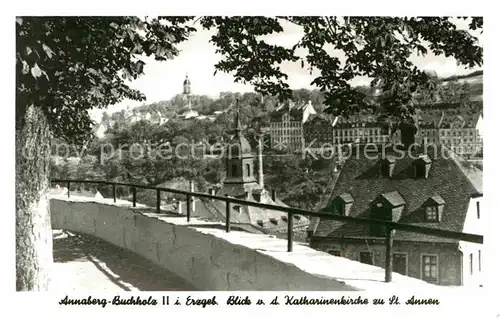 Annaberg Buchholz Erzgebirge Blick von der Katharinenkirche zu St Annen Kat. Annaberg