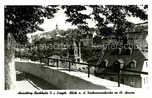 Annaberg Buchholz Erzgebirge Blick von der Katharinenkirche zu St Annen Kat. Annaberg