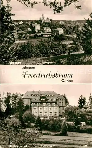 Friedrichsbrunn Harz Teilansicht Luftkurort FDGB Sanatorium Ernst Thaelmann Kat. Friedrichsbrunn