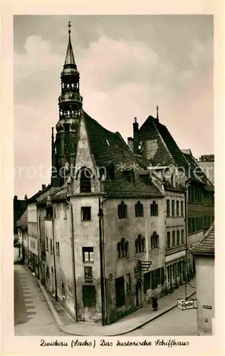 Zwickau Sachsen Historisches Schiffhaus Kat. Zwickau