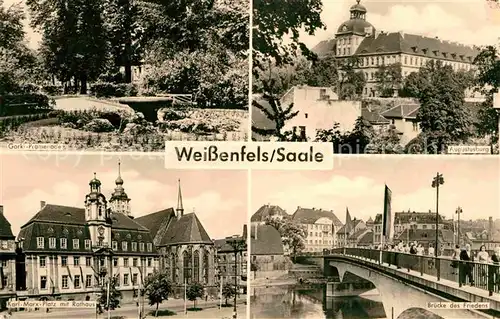 Weissenfels Saale Gorki Promenade Augustusburg Bruecke des Friedens Karl Marx Platz mit Rathaus Kat. Weissenfels