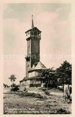 Oberweissbach Froebelturm mit Berggaststaette Kat. Oberweissbach