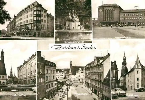 Zwickau Sachsen Ringcafe Schwanenbrunnen Hauptbahnhof Schiffchen Hauptmarkt Neuberinplatz Kat. Zwickau