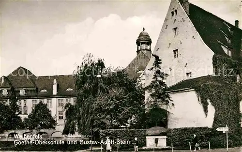 Weissenfels Saale Goethe Oberschule und Gustav Adolf Stein Denkmal Kat. Weissenfels