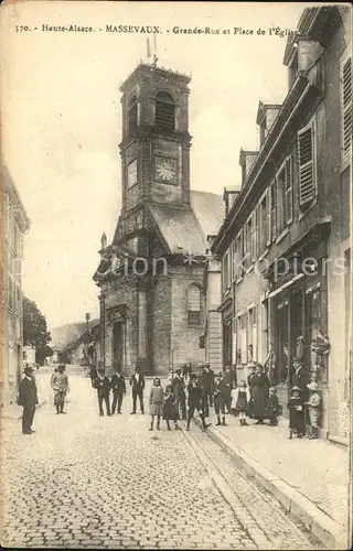 Alsace Elsass Haute Massevaux Grande Rue Kichplatz Kat. Epinal