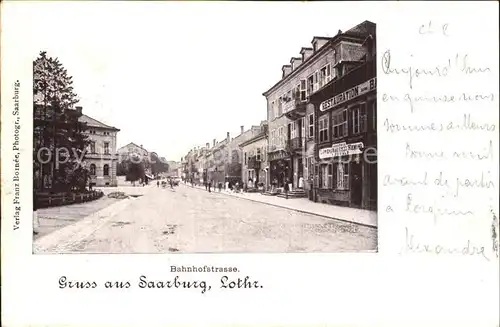 Saarburg Lothringen Bahnhofstrasse Kat. Sarrebourg