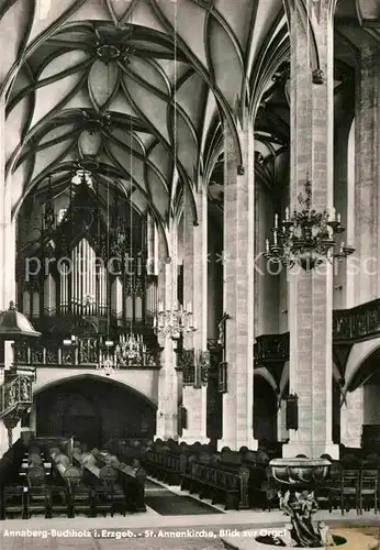 Annaberg Buchholz Erzgebirge St Annenkirche Blick zur Orgel Kat. Annaberg
