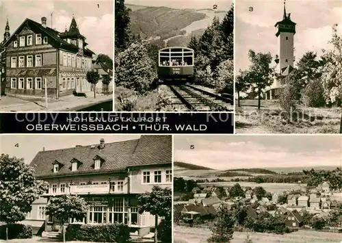 Oberweissbach Gaststaette Central Cafe Bergbahn Froebelturm Erholungsheim Teilansicht  Kat. Oberweissbach
