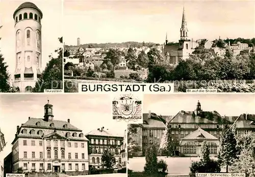 Burgstaedt Sachsen Taurastein Aussichtsturm Ortsansicht mit Kirche Ernst Schneller Schule Rathaus Kat. Burgstaedt