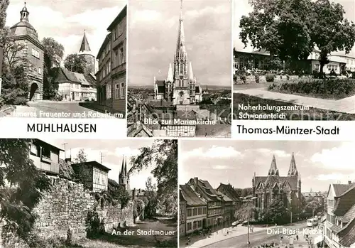 Muehlhausen Thueringen Frauentor Rabenturm Marienkirche Naherholungszentrum Schwanenteich Divi Blasii Kirche Stadtmauer Thomas Muentzer Stadt Kat. Muehlhausen Thueringen