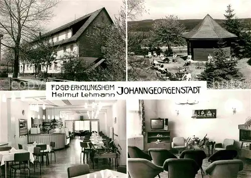 Johanngeorgenstadt Erholungsheim Helmut Lehmann Kat. Johanngeorgenstadt