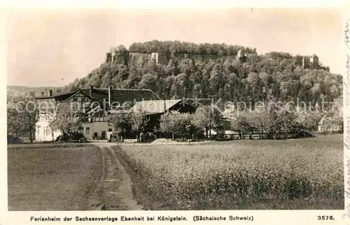 Ebenheit Ferienheim der Sachsenverlage  Kat. Koenigstein Saechsische Schweiz