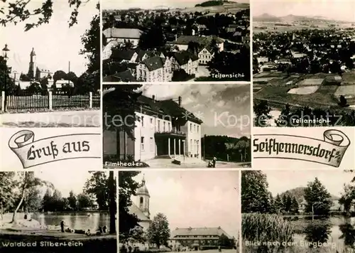 Seifhennersdorf Teilansichten Filmtheater Burgberg Rathaus Waldbad Silberteich Kat. Seifhennersdorf