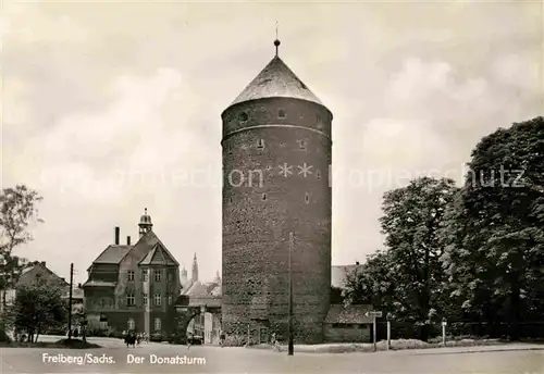 Freiberg Sachsen Der Donatsturm Kat. Freiberg