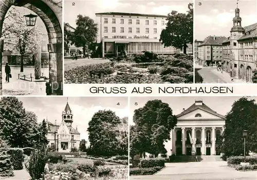 Nordhausen Thueringen Mahnmal HO Hotel Handelshof Albert Kuntz Platz Rathaus Meyenburgmuseum Theater Kat. Nordhausen Harz