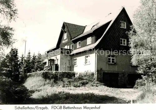 Schellerhau FDGB Bettenhaus Mayenhof Kat. Altenberg