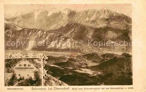 Oberaudorf Bruennstein und Kaisergebirge Kat. Oberaudorf