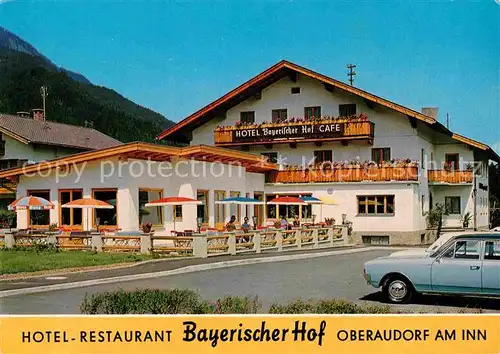 Oberaudorf Hotel Restaurant Bayerischer Hof Kat. Oberaudorf