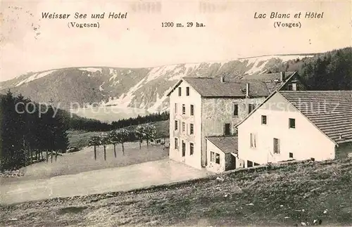 Lac Blanc Haut Rhin Hotel Vosges Weisser See  Kat. Orbey