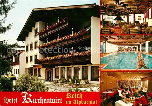 Reith Alpbachtal Hotel Pension Restaurant Cafe Kirchenwirt Kat. Reith im Alpbachtal