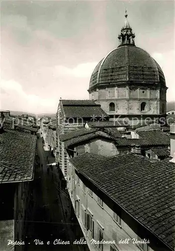 Pistoia Via e Chiesa della Madonna dell Umilta Kat. Italien