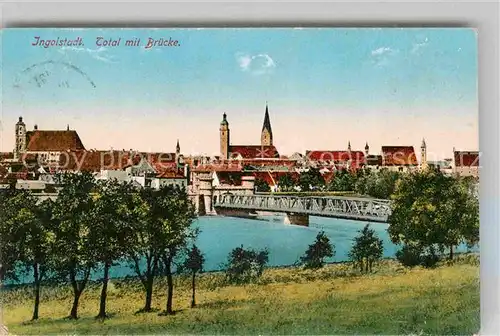 Ingolstadt Donau Gesamtansicht mit Bruecke Kat. Ingolstadt