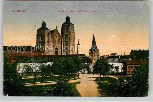 Ingolstadt Donau Liebfrauen Pfarrkirche mit Kreuztor Kat. Ingolstadt