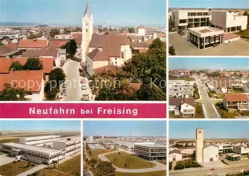 Neufahrn Stadtansichten  Kat. Neufahrn b.Freising