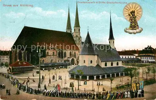 Altoetting Gnadenkapelle Stifts Stadtpfarrkirche Pilgerzug Kat. Altoetting