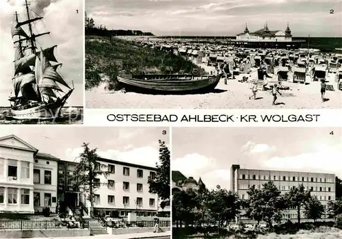 Ahlbeck Ostseebad Strand Seebruecke Segelsculschiff Wilhelm Pieck Erholungsheime Ferienglueck und Max Kreuziger Kat. Heringsdorf Insel Usedom