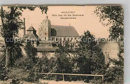 Ingolstadt Donau Stadtmauer Oberpfarrkirche Kat. Ingolstadt