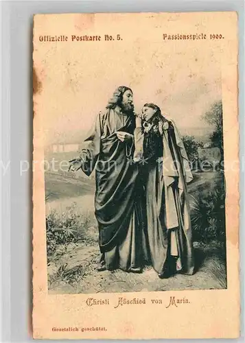 Oberammergau Passionsspiele 1900 Jesus Abschied Maria Kat. Oberammergau
