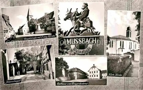 Mussbach Hauptstrasse Kirchen Johannitergurt Kriegerdenkmal Kat. Neustadt an der Weinstr.