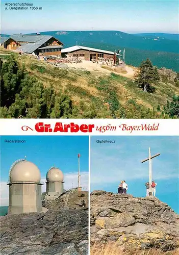 Grosser Arber Arberschutzhaus Bergstation Radarstation Gipfelkreuz Kat. Bayerisch Eisenstein