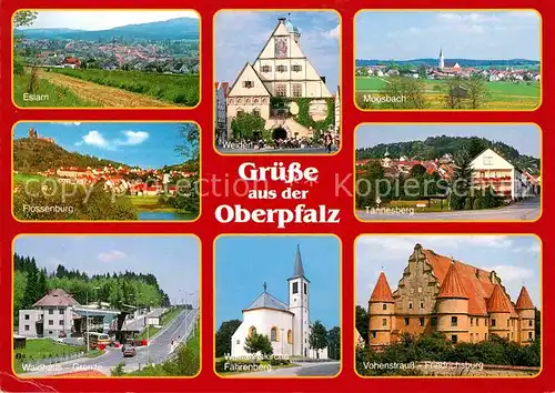 Eslarn Oberpfalz Flossenburg Waldhaus Grenze Kirche Fahrenberg Vohenstrauss Friedrichsburg Tannesberg Moosbach Weiden Kat. Eslarn