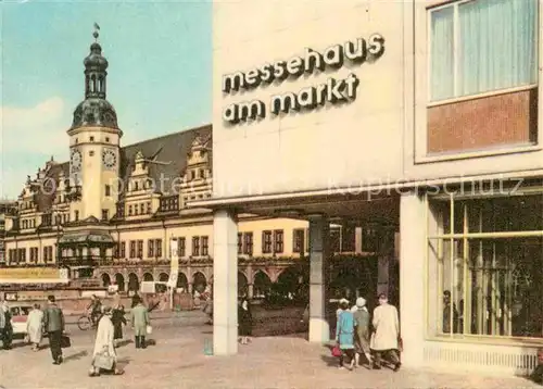 Leipzig Messehaus am Markt und Altes Rathaus Kat. Leipzig